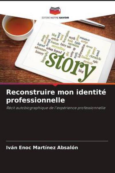 Reconstruire mon identité professionnelle