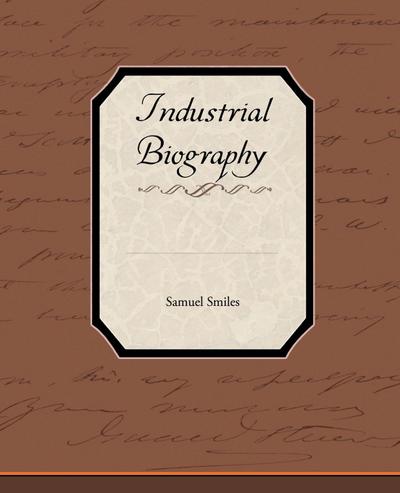 Industrial Biography