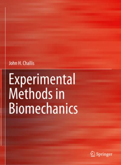 Experimental Methods in Biomechanics