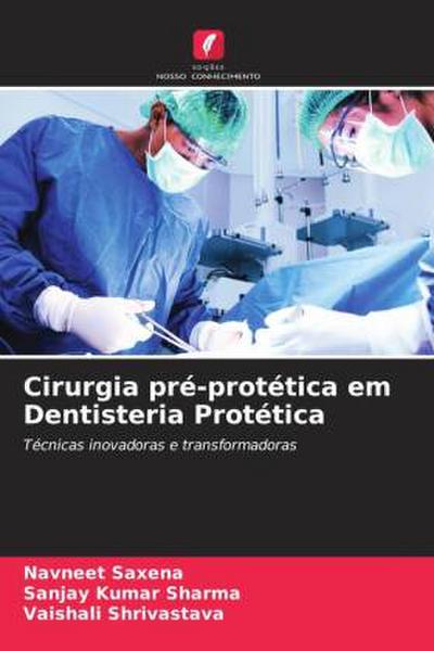 Cirurgia pré-protética em Dentisteria Protética
