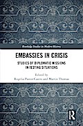 Embassies in Crisis