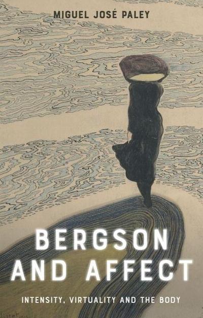 Bergson and Affect