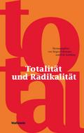 Totalität und Radikalität