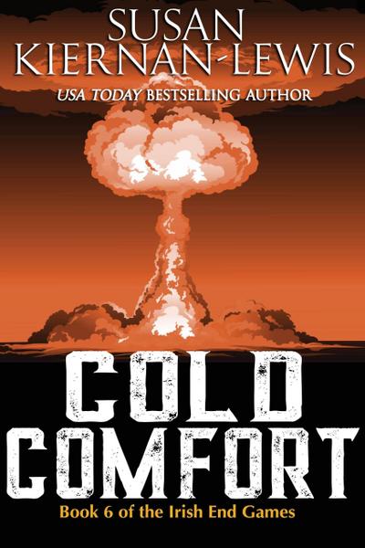 Cold Comfort (The Irish End Games, #6)