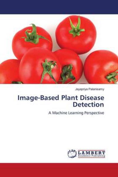 Image-Based Plant Disease Detection