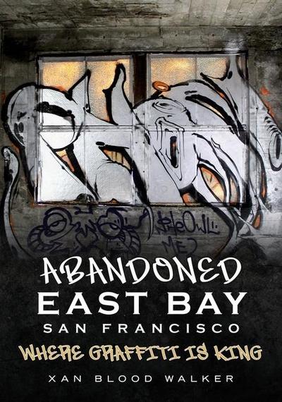 Abandoned East Bay San Francisco
