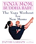 Yoga Mom, Buddha Baby