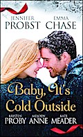 Baby, It’s Cold Outside