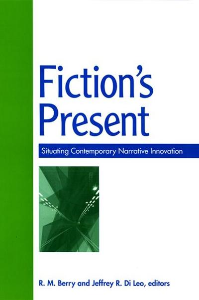 Fiction’s Present