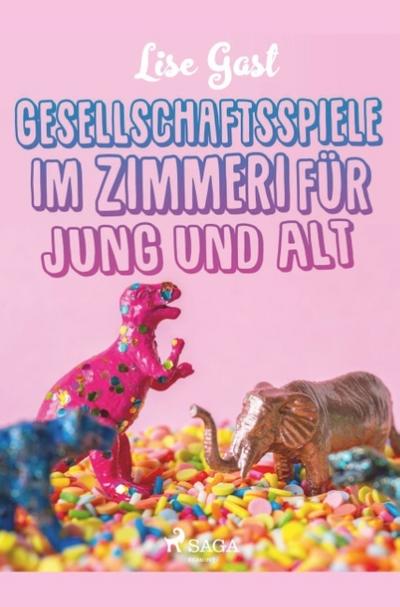 Gesellschaftsspiele im Zimmer für Jung und Alt