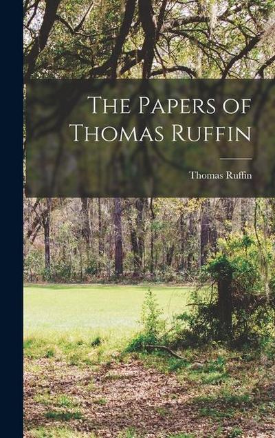 The Papers of Thomas Ruffin