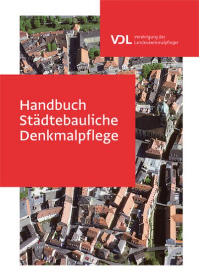 Handbuch Städtebauliche Denkmalpflege