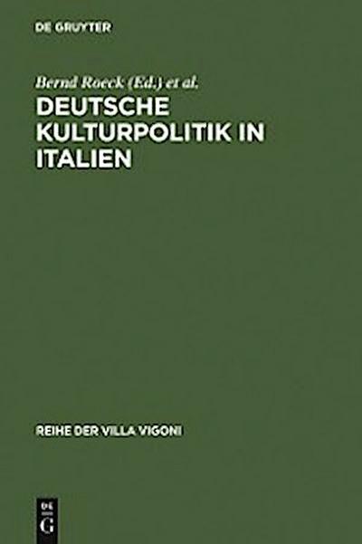 Deutsche Kulturpolitik in Italien