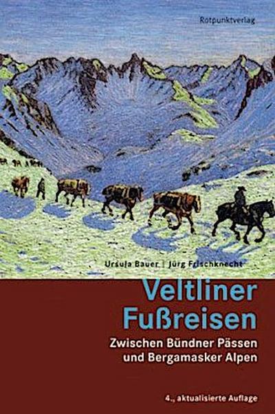 Veltliner Fußreisen