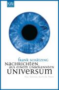 Nachrichten aus einem unbekannten Universum