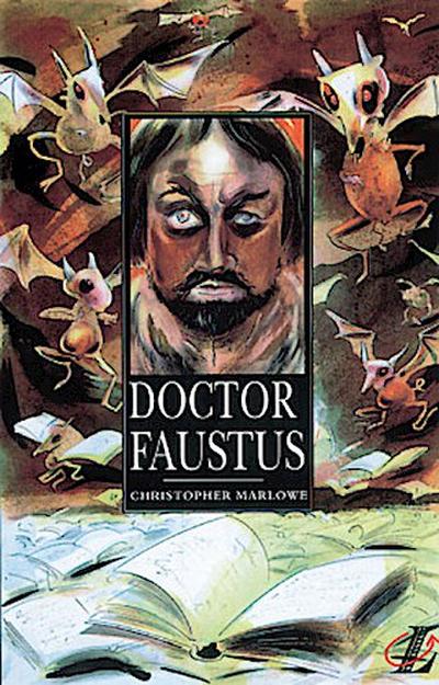 Dr Faustus: A Guide (B Text)