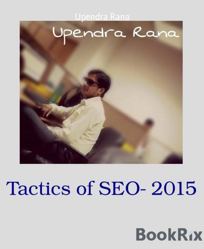 Tactics of SEO- 2015