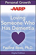 AARP Loving Someone Who Has Dementia