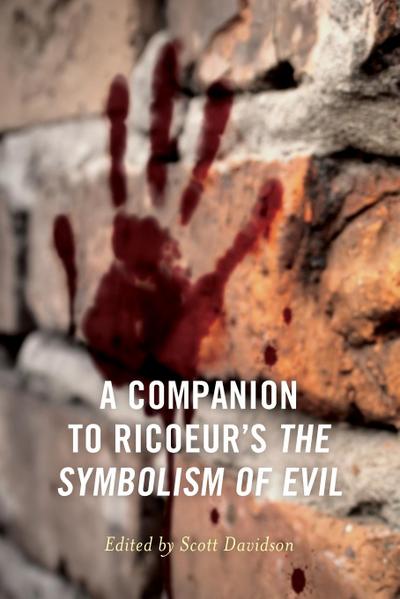 Companion to Ricoeur’s The Symbolism of Evil