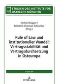 Rule of Law und institutioneller Wandel: Vertragss