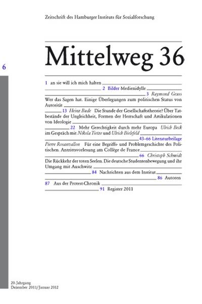 Politik in Europa: Mittelweg 36, Zeitschrift des Hamburger Instituts für Sozialforschung, Heft 6/2011
