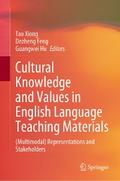 Cultural Knowledge and Values in English Language Teaching Materials
