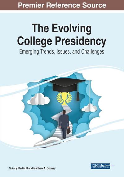 The Evolving College Presidency