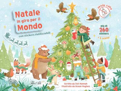Natale in giro per il mondo. Con adesivi