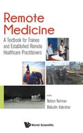 REMOTE MEDICINE
