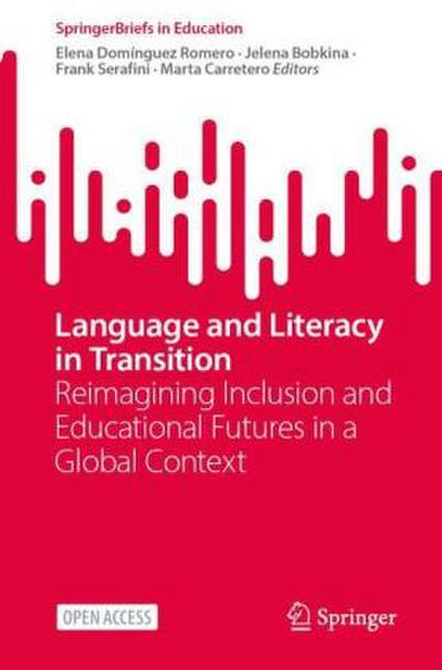 Language and Literacy in Transition