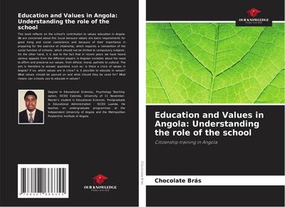 Education and Values in Angola: Understanding the role of the school