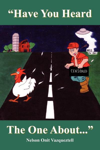 "Have You Heard The One About..."