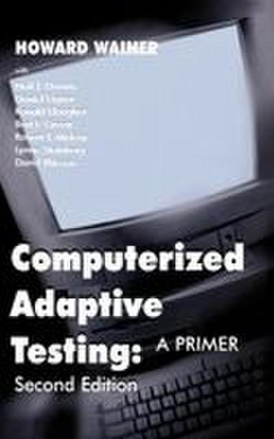 Computerized Adaptive Testing