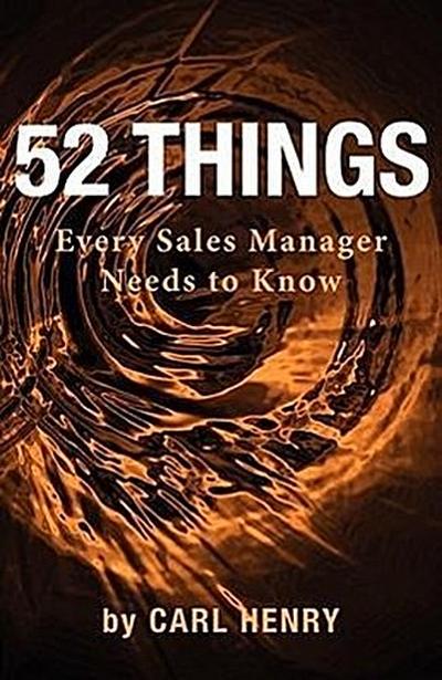 52 Things Every Sales Manager Needs To Know