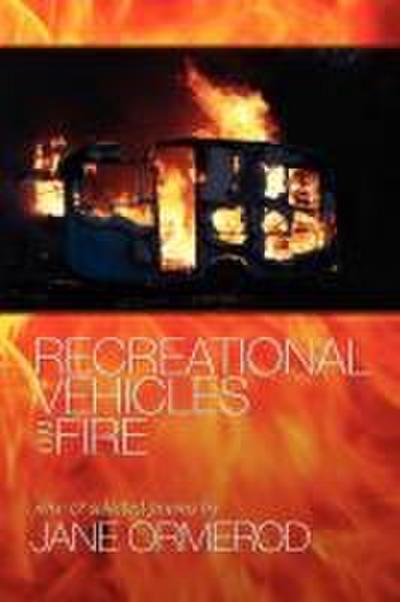 Recreational Vehicles on Fire