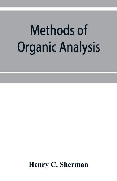Methods of organic analysis