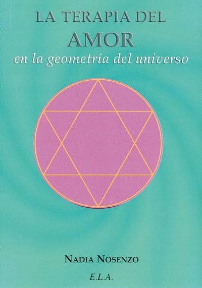 La terapia del amor en la geometría del universo