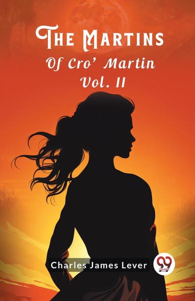 The Martins Of Cro’ Martin Vol. II