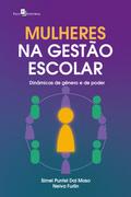 Mulheres na Gestão Escolar