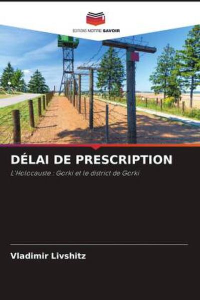 DÉLAI DE PRESCRIPTION