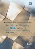 Rechtlicher Umgang mit BIM-Daten
