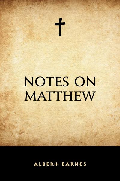 Notes on Matthew