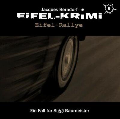 Eifel-Krimi - Eifel Rallye, 2 Audio-CD - Jacques Berndorf