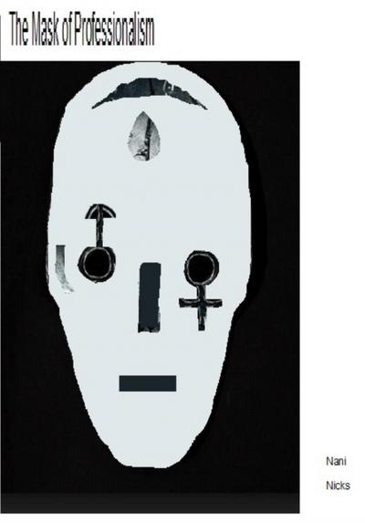 Mask of Professionalism