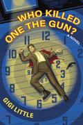 Who Killed One the Gun?