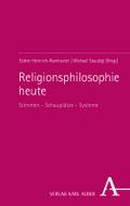 Religionsphilosophie heute