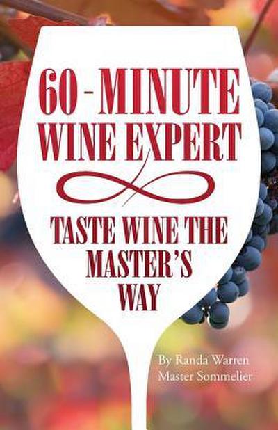 60 - Minute Wine Expert