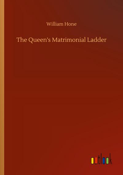 The Queen’s Matrimonial Ladder