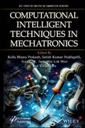 Computational Intelligent Techniques in Mechatronics