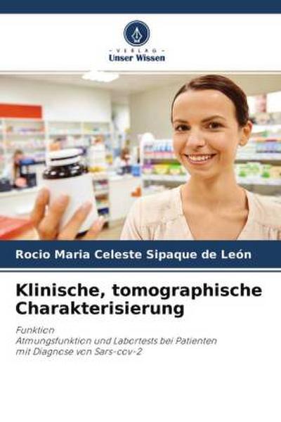 Klinische, tomographische Charakterisierung